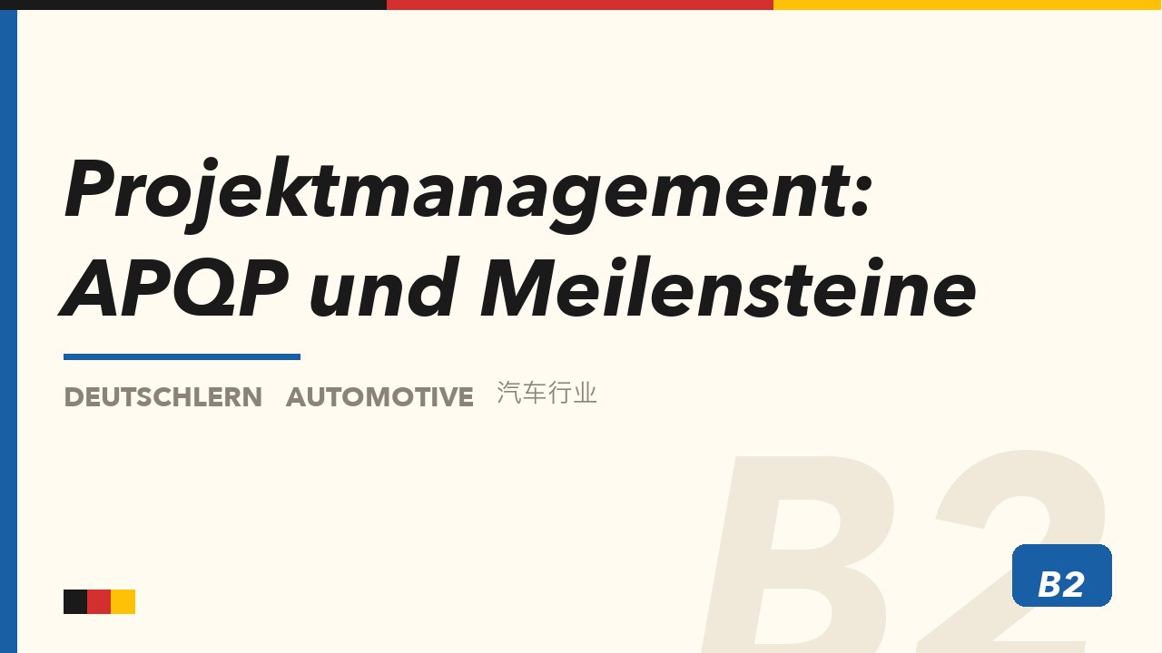 Projektmanagement: APQP und Meilensteine