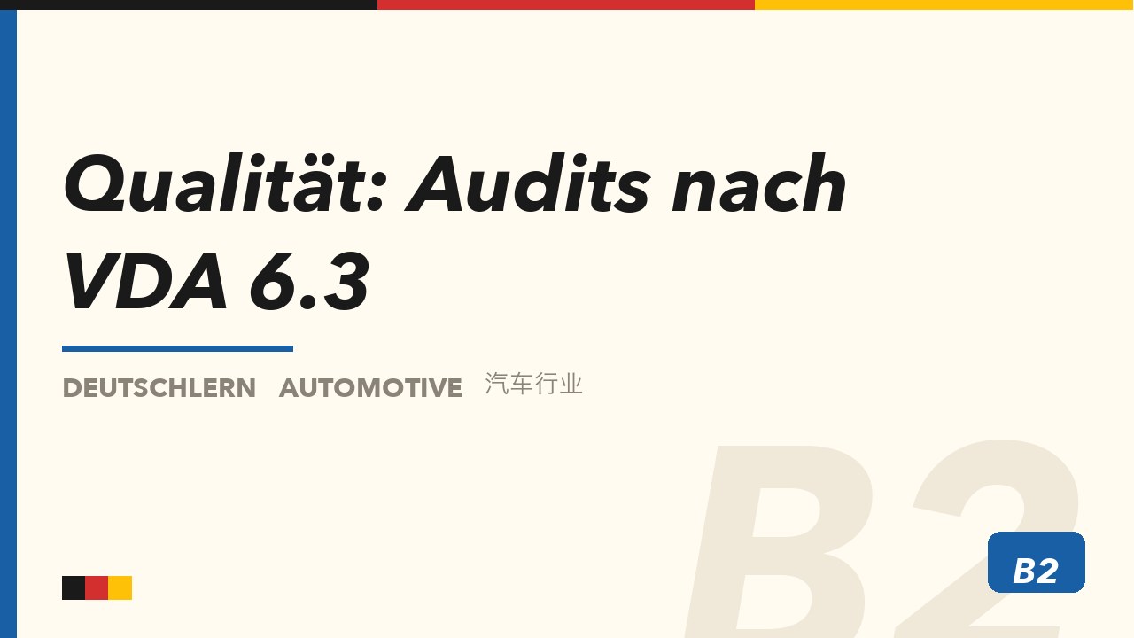 Qualität: Audits nach VDA 6.3